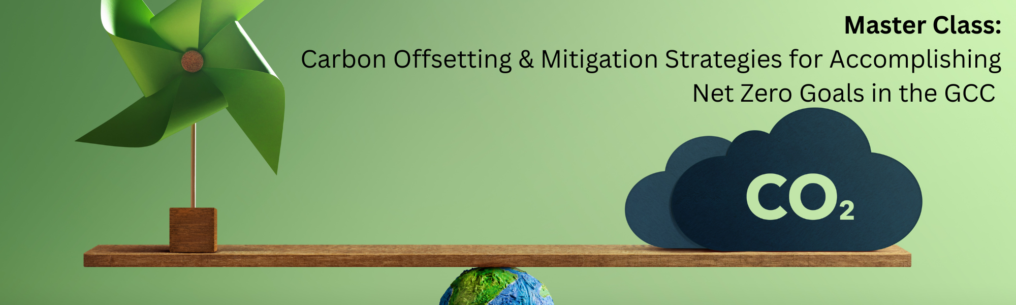 Carbon Offsetting & Mitigation Strategies for Accomplishing Net Zero Goals in the GCC